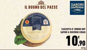 Conad City Sapori & Dintorni Conad Casciotta d'Urbino Dop offerta
