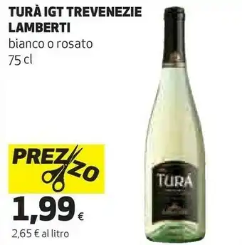 Coop Lamberti Tura IGT Trevenezie Bianco offerta