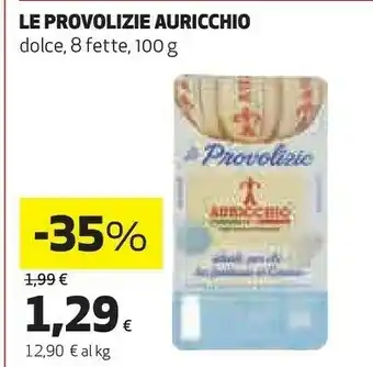 Coop Auricchio Le Provolizie 100 G(ml) offerta