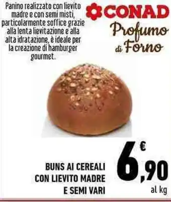 Conad City Conad Buns Ai Cereali con Lievito Madre e Semi Vari offerta