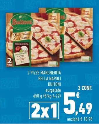 Conad 2 PIZZE MARGHERITA BELLA NAPOLI BUITONI surgelate 650 g offerta