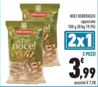Conad NOCI NOBERASCO sgusciate 100 g 2 PEZZI offerta
