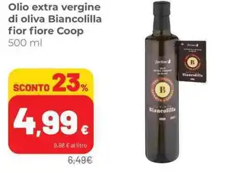 Coop Olio extra vergine di oliva Biancolilla fior fiore Coop 500 ml offerta