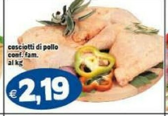 Gros Cosciotti Di Pollo offerta