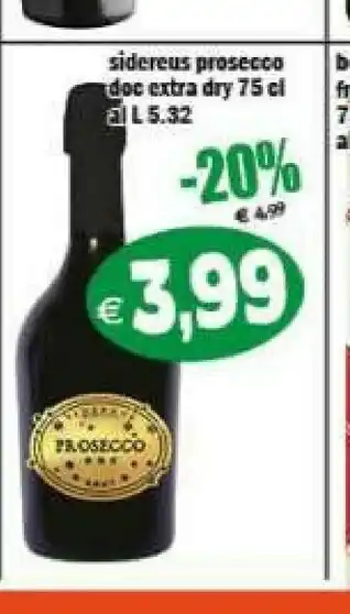 Sidereus Prosecco Doc Extra Dry