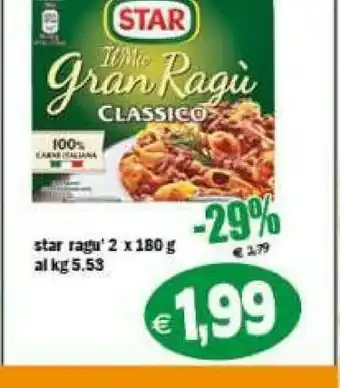 Il Castoro Supermercati Star Il Mio Gran Ragu Classico offerta