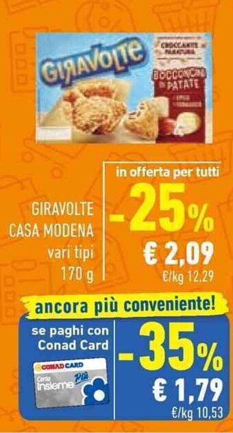 Conad GIRAVOLTE CASA MODENA vari tipi 170 g offerta