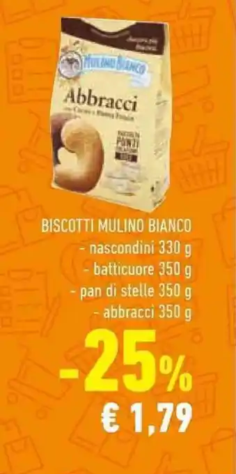 Conad BISCOTTI MULINO BIANCO - nascondini 330 g -batticuore 350 g pan di stelle 350 g - abbracci 350 g offerta