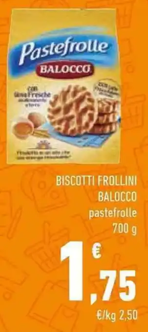 Conad BISCOTTI FROLLINI BALOCCO pastefrolle 700 g offerta