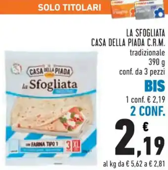 Conad LA SFOGLIATA CASA DELLA PIADA C.R.M. 390 g, 3 pezzi offerta