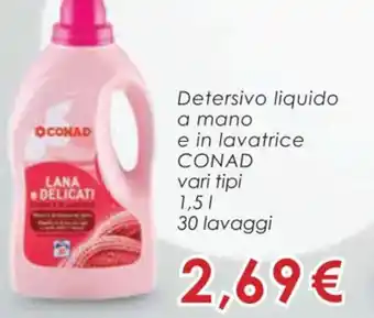 Conad CONAD Detersivo liquido a mano e in lavatrice 1,5 l 30 lavaggi offerta