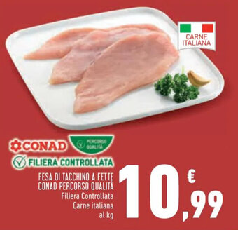 Conad FESA DI TACCHINO A FETTE CONAD PERCORSO QUALITÀ offerta