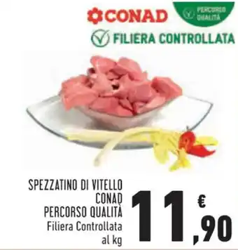 Conad SPEZZATINO DI VITELLO CONAD PERCORSO QUALITÀ offerta