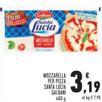 Conad GALBANI MOZZARELLA PER PIZZA SANTA LUCIA 400 g offerta