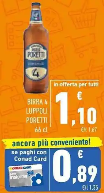 Conad BIRRA 4 LUPPOLI PORETTI 66 cl offerta