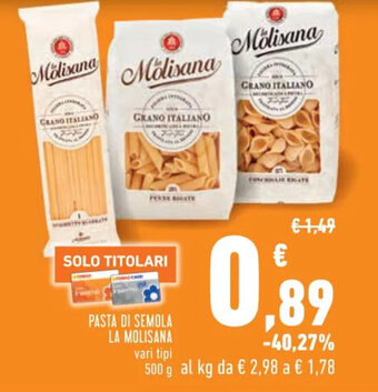 Conad PASTA DI SEMOLA LA MOLISANA 500 g offerta
