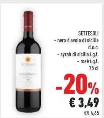 Conad SETTESOLI nero d'avola di sicilia d.o.c. - syrah di sicilia i.g.t. - rosè i.g.t. 75 cl offerta