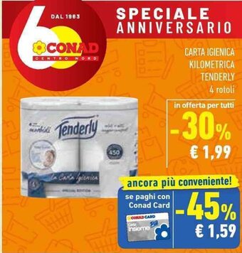 Conad CARTA IGIENICA KILOMETRICA TENDERLY 4 rotoli offerta