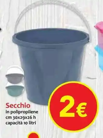 Galassia Secchio cm 30x29x26h 10 litri offerta