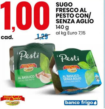Eurospin SUGO FRESCO AL PESTO CON/ SENZA AGLIO 140 g offerta