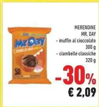 Conad MERENDINE MR. DAY - muffin al cioccolato 300 g - ciambelle classiche 320 g offerta