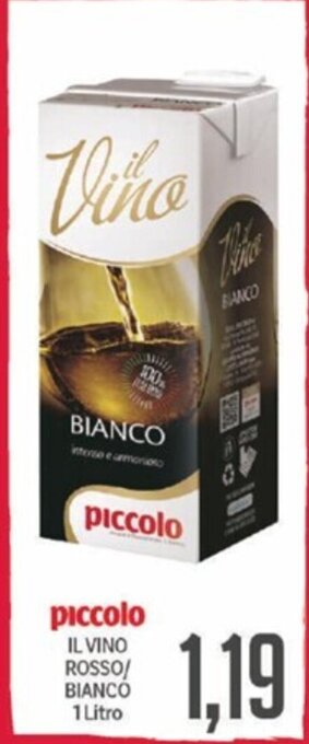 Supermercati Piccolo piccolo IL VINO ROSSO/ BIANCO 1 Litro offerta