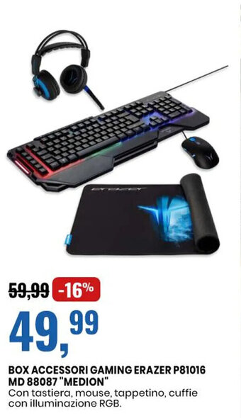 Eurospin BOX ACCESSORI GAMING ERAZER P81016 MD 88087 "MEDION" offerta