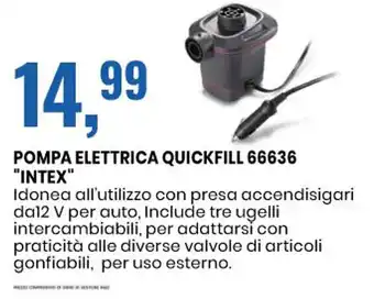 Eurospin POMPA ELETTRICA QUICKFILL 66636 "INTEX" offerta