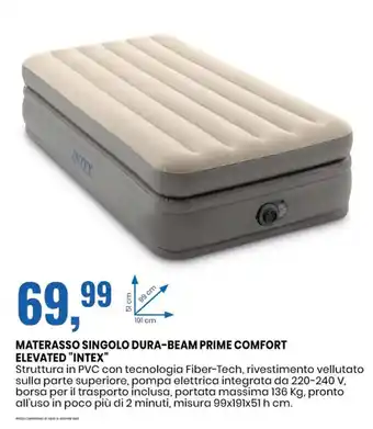 Eurospin MATERASSO SINGOLO DURA-BEAM PRIME COMFORT ELEVATED "INTEX" misura 99x191x51 h cm. offerta