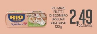 Supermercati Piccolo RIO MARE FILETTI DI SGOMBRO GRIGLIATI VARI GUSTI 120 g offerta