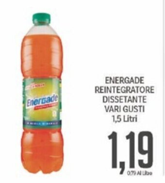 Supermercati Piccolo ENERGADE REINTEGRATORE DISSETANTE VARI GUSTI 1,5 Litri offerta