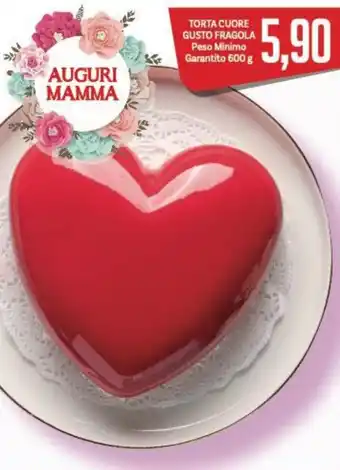 Supermercati Piccolo TORTA CUORE GUSTO FRAGOLA Peso Minimo Garantito 600 g offerta