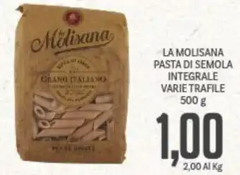 Supermercati Piccolo LA MOLISANA PASTA DI SEMOLA INTEGRALE VARIE TRAFILE 500 g offerta
