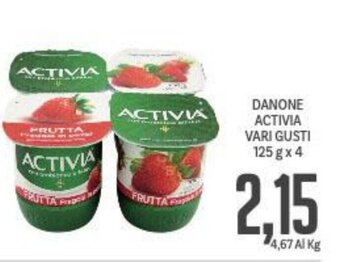 Supermercati Piccolo DANONE ACTIVIA VARI GUSTI 125 g x 4 offerta