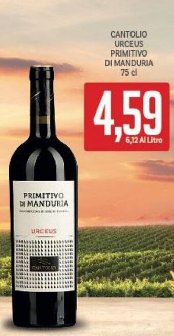 Supermercati Piccolo CANTOLIO URCEUS PRIMITIVO DI MANDURIA 75 cl offerta