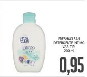 Supermercati Piccolo FRESH&CLEAN DETERGENTE INTIMO VARI TIPI 200 ml offerta
