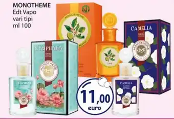 MONOTHEME Edt Vapo vari tipi ml 100
