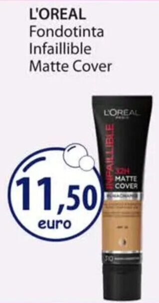 Acqua & Sapone L'OREAL Fondotinta Infaillible Matte Cover offerta