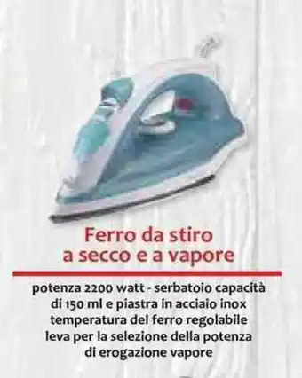 Galassia Ferro da stiro a secco e a vapore offerta