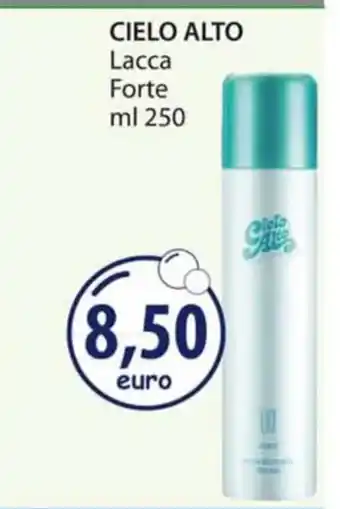 Acqua & Sapone CIELO ALTO Lacca Forte ml 250 offerta