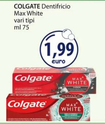 Acqua & Sapone COLGATE Dentifricio Max White vari tipi ml 75 offerta