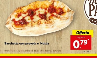 Lidl Barchetta Con Provola E Nduja offerta