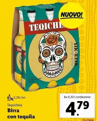 Lidl Tequichela Birra Con Tequila offerta