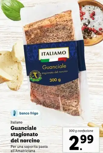Lidl Italiamo Guanciale Stagionato Del Norcino offerta