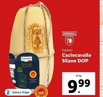 Lidl Italiamo Caciocavallo Silano Dop offerta