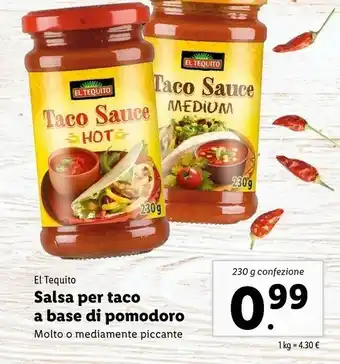 Lidl El tequito Salsa Per Taco A Base Di Pomodoro offerta