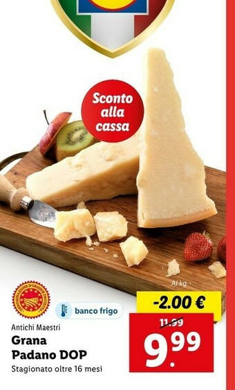 Lidl Antichi maestri Grana Padano Dop offerta