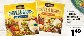 Lidl El tequito Tortilla Integrale offerta