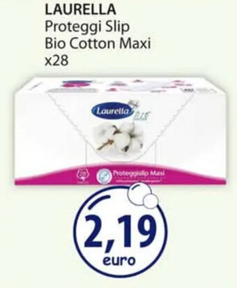 Acqua & Sapone LAURELLA Proteggi Slip Bio Cotton Maxi x28 offerta