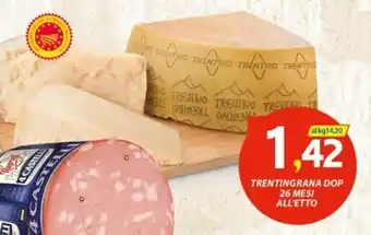 Vivo Supermercati TRENTINGRANA DOP 26 MESI ALL'ETTO offerta